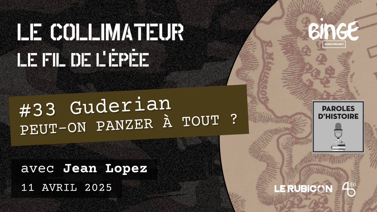 Le Rubicon (@lerubicon_org) on Twitter photo Pour ce nouvel épisode du "Fil de l'épée", #LeCollimateur se plonge dans le parcours de l'homme qui a incarné la puissance de l'arme blindée allemande, Heinz Guderian, autour de la biographie magistrale que lui consacre Jean Lopez aux <a href="/EditionsPerrin/">Editions Perrin</a>.
Retrouvez cet épisode sur Pour ce nouvel épisode du "Fil de l'épée", #LeCollimateur se plonge dans le parcours de l'homme qui a incarné la puissance de l'arme blindée allemande, Heinz Guderian, autour de la biographie magistrale que lui consacre Jean Lopez aux <a href="/EditionsPerrin/">Editions Perrin</a>.
Retrouvez cet épisode sur