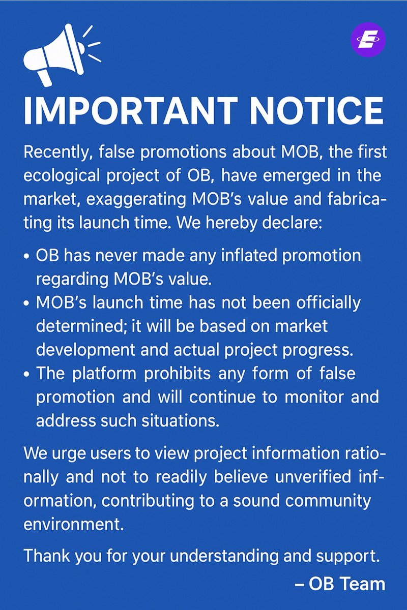 EUROPE_EX's tweet photo. 🚨 Official Notice from OB
There are false promotions spreading about our first ecosystem project MOB, including:
🔸 Exaggerated value claims
🔸 Fake launch dates

📌 OB has never made any such claims. MOB’s value &amp; launch will follow actual market development.

#OB #MOB #Web3 https://t.co/8sV3vStjiJ