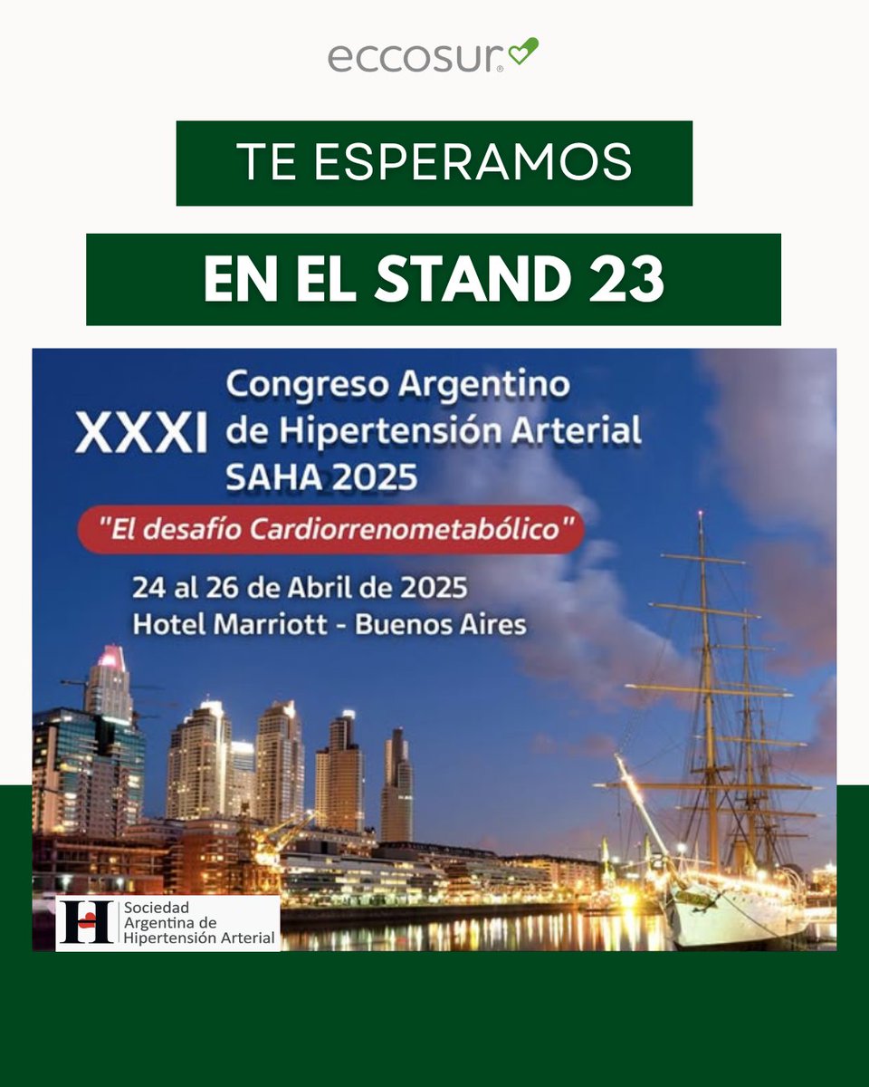 eccosurOnBeat's tweet photo. 📅 #SAHA2025 del 24 al 25 de Abril, estaremos presentes en el XXXI Congreso Argentino de Hipertensión Arterial, organizado por @saha_hipertens  en la ciudad de Buenos Aires 🇦🇷

Los esperamos en el stand 23, Salón Jardines (entrepiso).

📍 Hotel Buenos Aires Marriott, CABA. https://t.co/WWvXUkcuCa