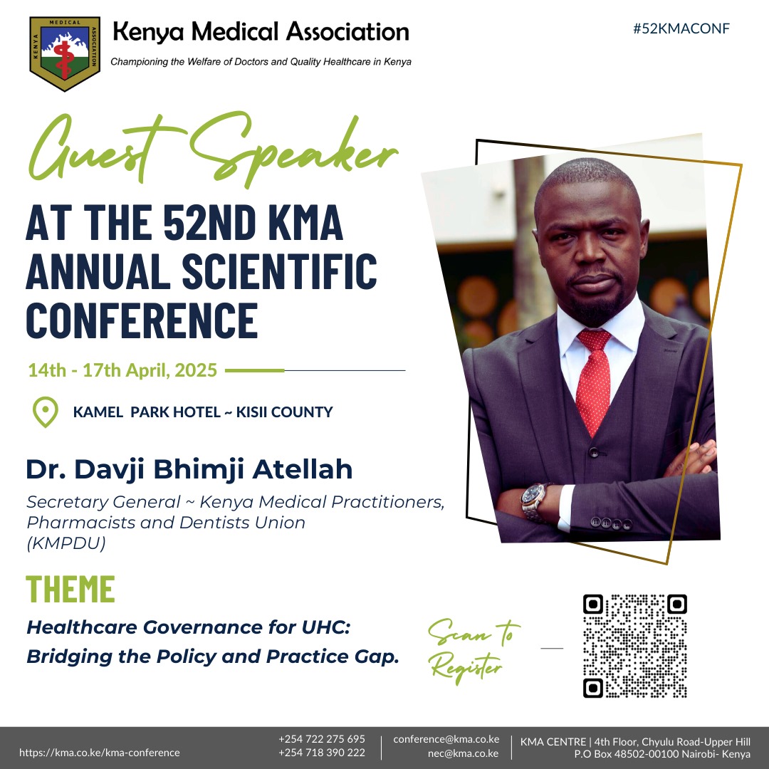 KMPDU (@kmpdu) on Twitter photo KMPDU Secretary General Dr <a href="/Davji/">Davji Bhimji Atellah</a> will deliver a keynote at the 52nd KMA Scientific Conference on health worker welfare, strikes, and solutions.
14â17 April 2025 | Kamel Park, Kisii
Theme: Healthcare Governance for UHC
Register: đ kma.or.ke/conferences KMPDU Secretary General Dr <a href="/Davji/">Davji Bhimji Atellah</a> will deliver a keynote at the 52nd KMA Scientific Conference on health worker welfare, strikes, and solutions.
14â17 April 2025 | Kamel Park, Kisii
Theme: Healthcare Governance for UHC
Register: đ kma.or.ke/conferences