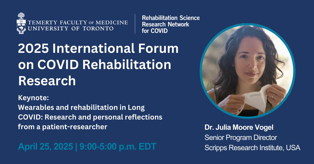 💡 Join us for the International Forum on COVID Rehabilitation Research to learn about research priorities related to Long COVID rehabilitation research. 

🔗Learn more and register at rehabcovidnetwork.med.utoronto.ca/2025-internati…