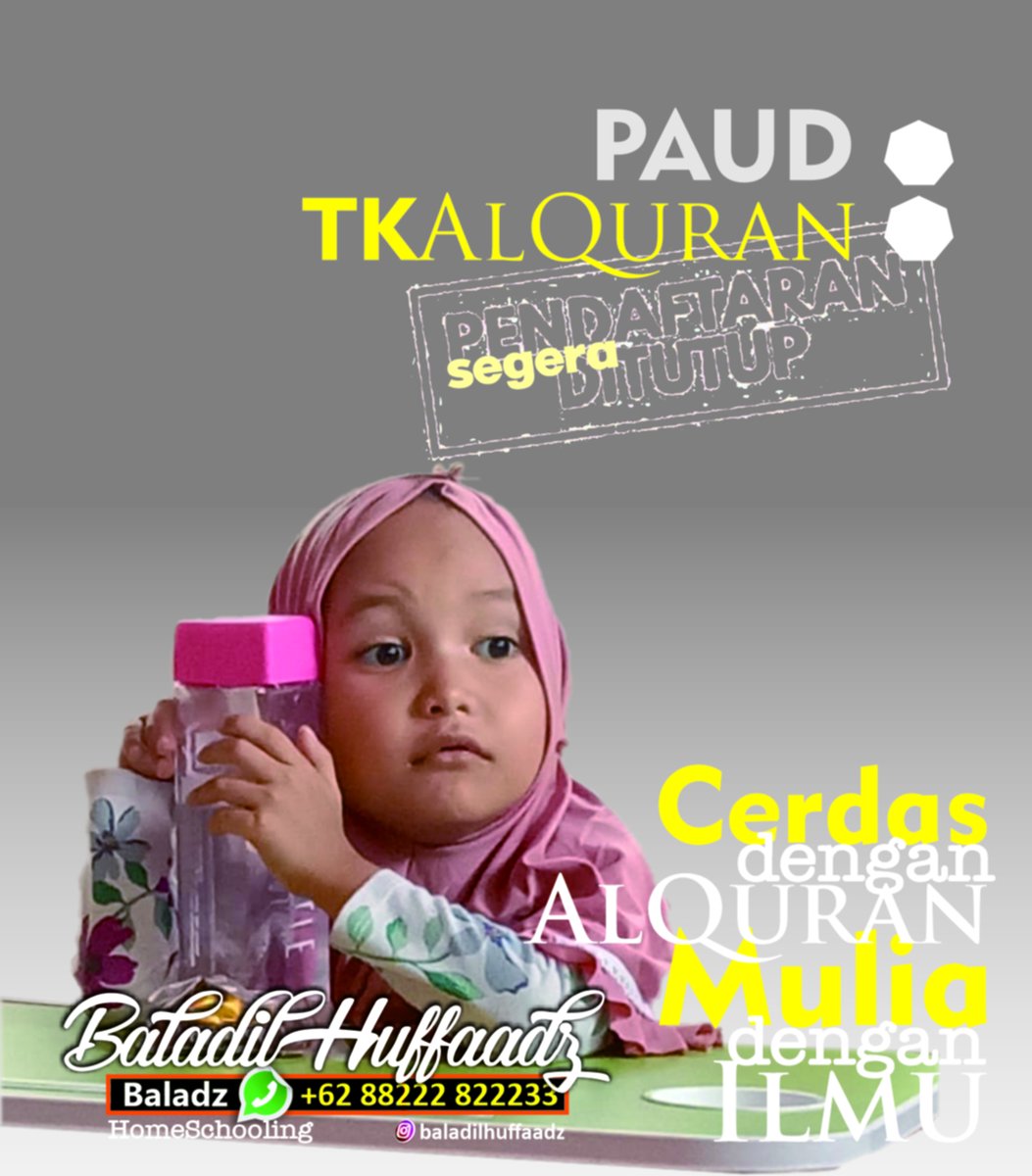 baladz1's tweet photo. PSB PAU dan TK AlQuran Baladz. Pendaftaran segera ditutup. Target TK: Hafal Juzz 30 dan 29.

#baladz #PAUD #TKAlQuran #baladilhuffaadz #SiswaBaru #ppdbtk #bandung #tkterbaik #santribaru https://t.co/jse6HlnpY8