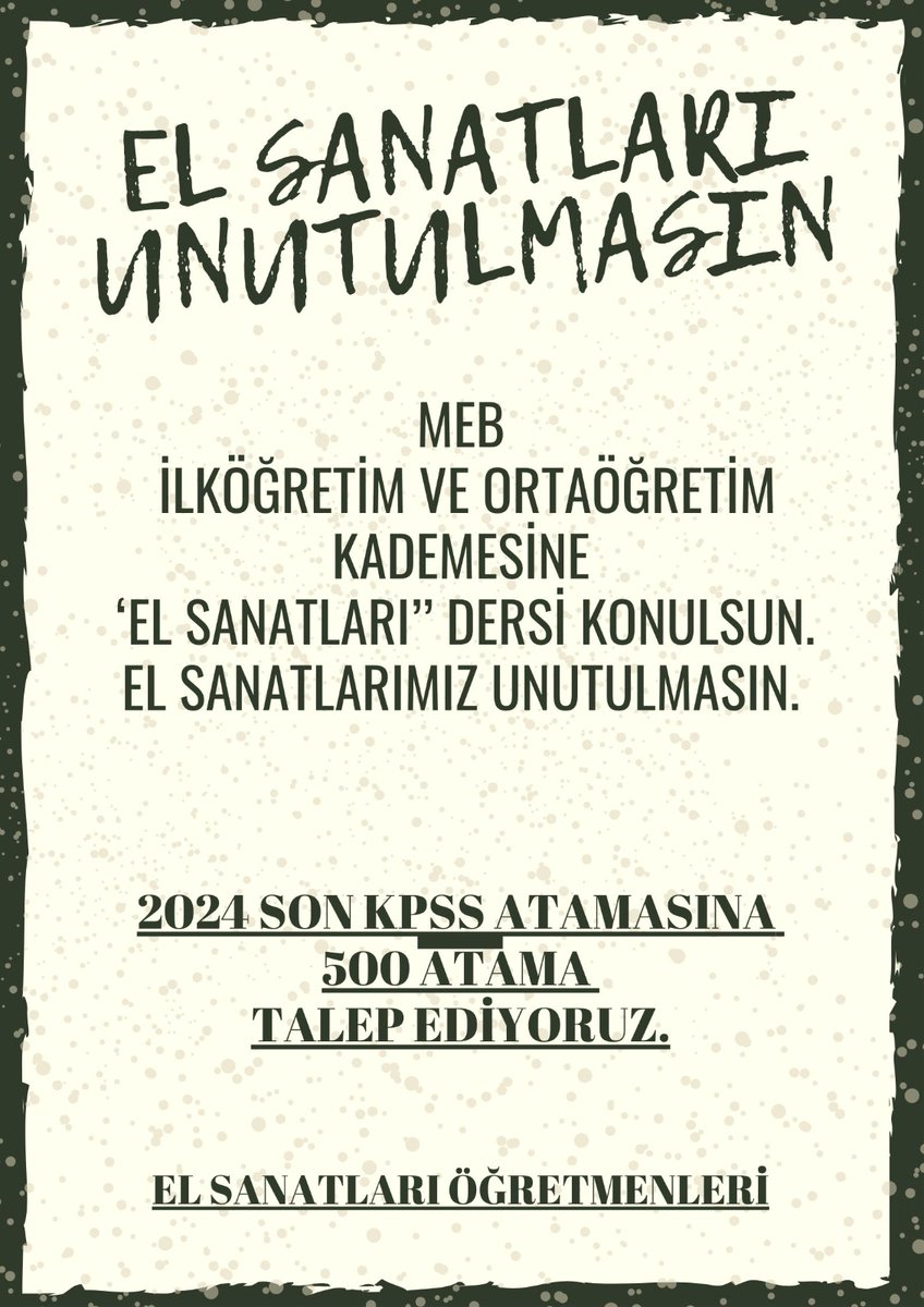 El Sanatları öğretmenleri atanmak istiyor . Kpss 2024 atama da 500 alım istiyoruz #Sadece2024Kpssye68BinAtama