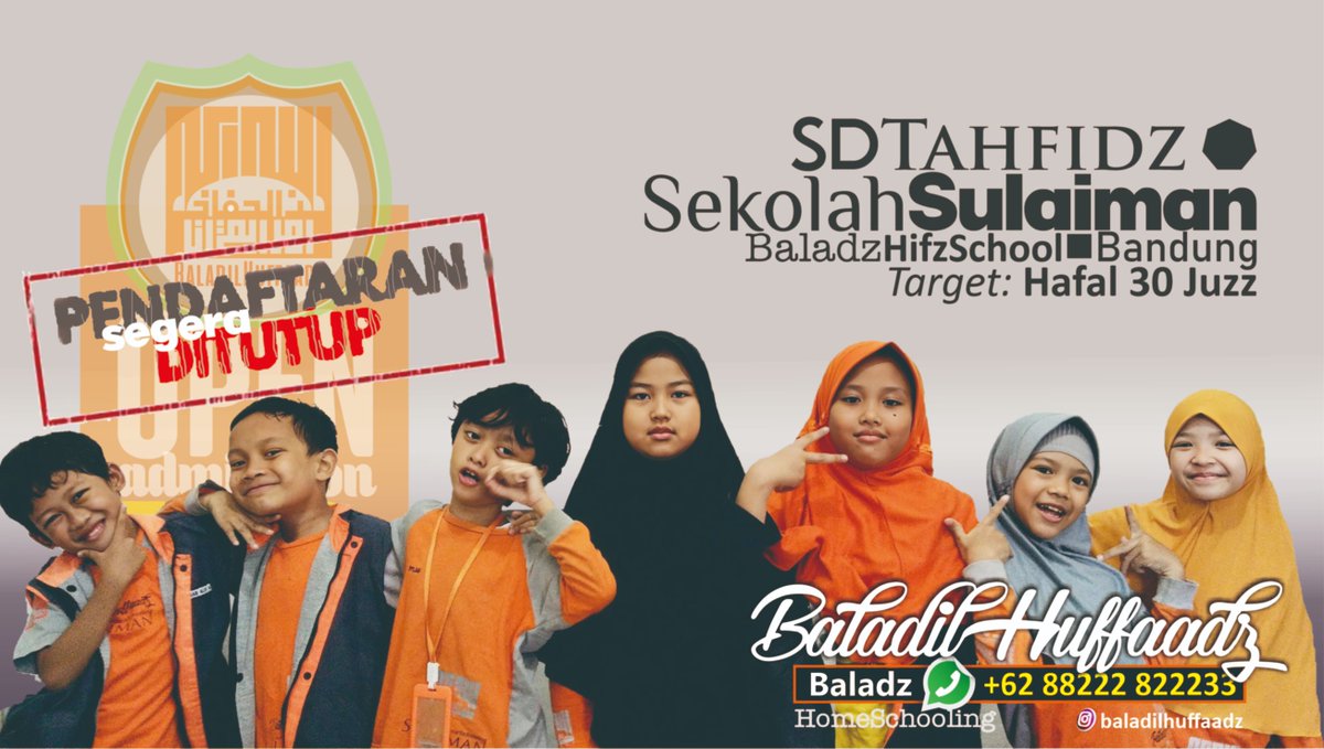 baladz1's tweet photo. PSB SD Tahfidz dan TK AlQuran Baladz. Pendaftaran segera ditutup. 

#baladz #PAUD #TKAlQuran #baladilhuffaadz #SiswaBaru #ppdbtk #bandung #tkterbaik #santribaru #SDterbaikBandung #SDTahfidz #muslimah #penghafalalquran #PAUD https://t.co/H6orUkRToT