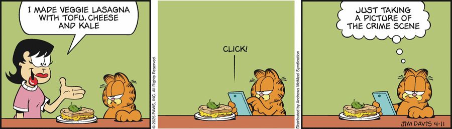DailyGarfcast's tweet image. Garfield by Jim Davis for Fri, 11 Apr 2025