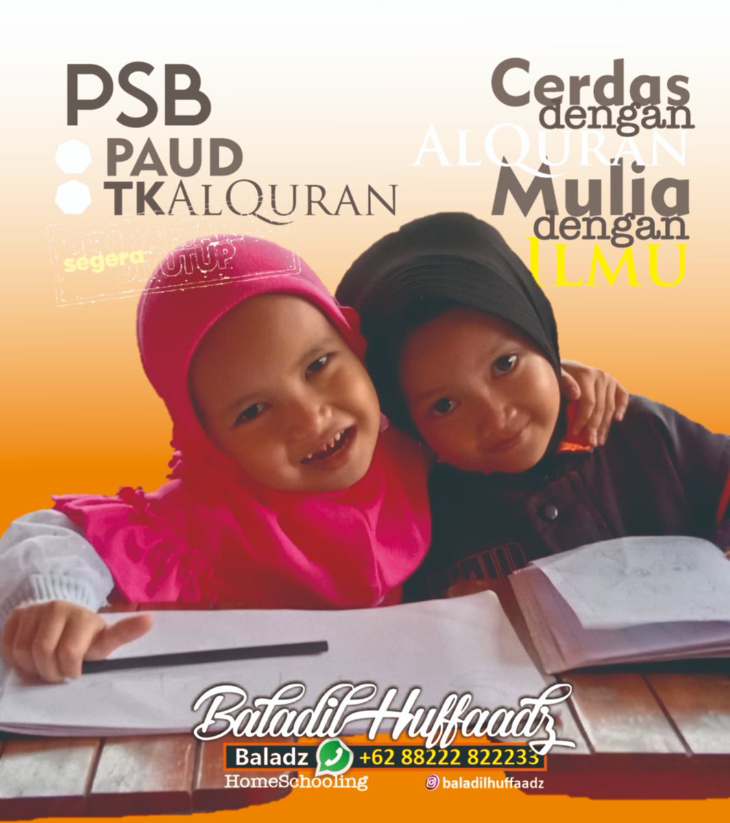 baladz1's tweet photo. PSB PAUD dan TK AlQuran Baladz. Pendaftaran segera ditutup. Target TK: Hafal Juzz 30 dan 29.

#baladz #PAUD #TKAlQuran #baladilhuffaadz #SiswaBaru #ppdbtk #bandung #tkterbaik #santribaru https://t.co/p8LoNEWZnD