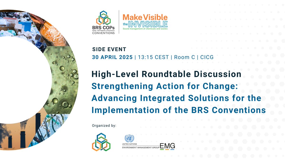 United Nations Environment Management Group (@un_emg) on Twitter photo Join us for the High-Level Roundtable Discussion “Strengthening Action for Change: Advancing Integrated Solutions for the Implementation of the #BRSConventions”. 
📅 Wednesday, 30 April 2025
🕐 13:15–14:45 CEST
📍 Room C, Level 0, CICG, Geneva
More: bit.ly/4icQN2u Join us for the High-Level Roundtable Discussion “Strengthening Action for Change: Advancing Integrated Solutions for the Implementation of the #BRSConventions”. 
📅 Wednesday, 30 April 2025
🕐 13:15–14:45 CEST
📍 Room C, Level 0, CICG, Geneva
More: bit.ly/4icQN2u