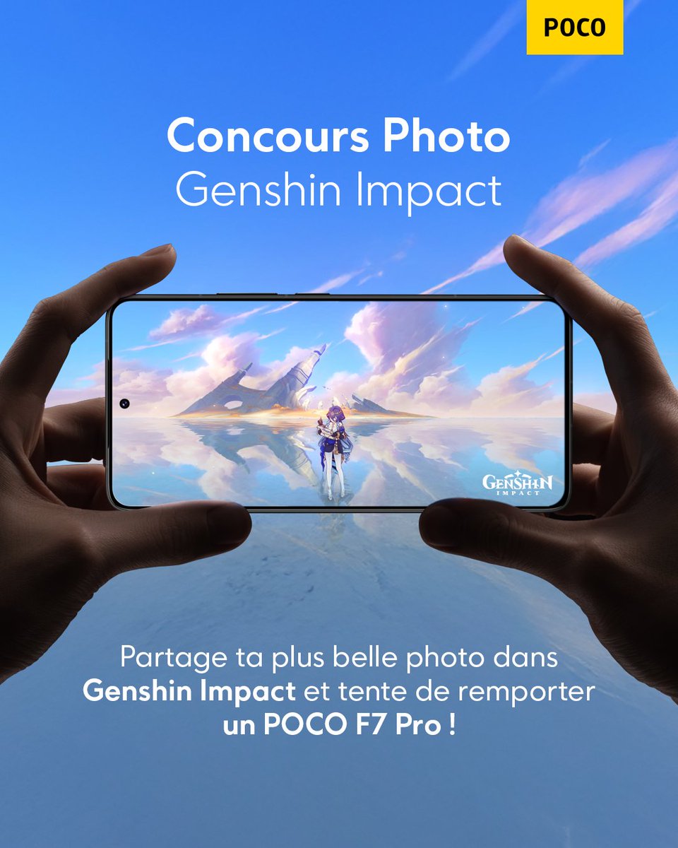 POCOFrance's tweet photo. 📷 Participe à notre grand concours photo in-game dans #GenshinImpact et tente de remporter le tout nouveau #POCOF7Pro !

Tu sais capturer la magie d’un paysage, l’intensité d’un combat ou la beauté d’un moment suspendu  ? Alors ce défi est fait pour toi !

Comment participer 👉  Follow le compte @POCOFrance, retweet, et poste ton screenshot en commentaire.

✨ Un tirage au sort le 18 avril désignera le gagnant parmi les plus belles participations.

📜 Termes & conditions du concours ici : https://t.co/Nr9L9Oh9Z5
