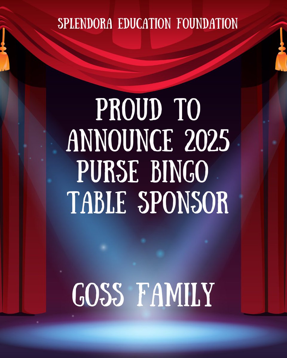 SisdEFoundation's tweet image. Shoutout to the Goss family for stepping up as a Table Sponsor for our Purse Bingo event! 👜🎉 Your support helps us fund meaningful opportunities for students across Splendora ISD.  #SEFStrong #PurseBingo #TableSponsor #ThankYou
