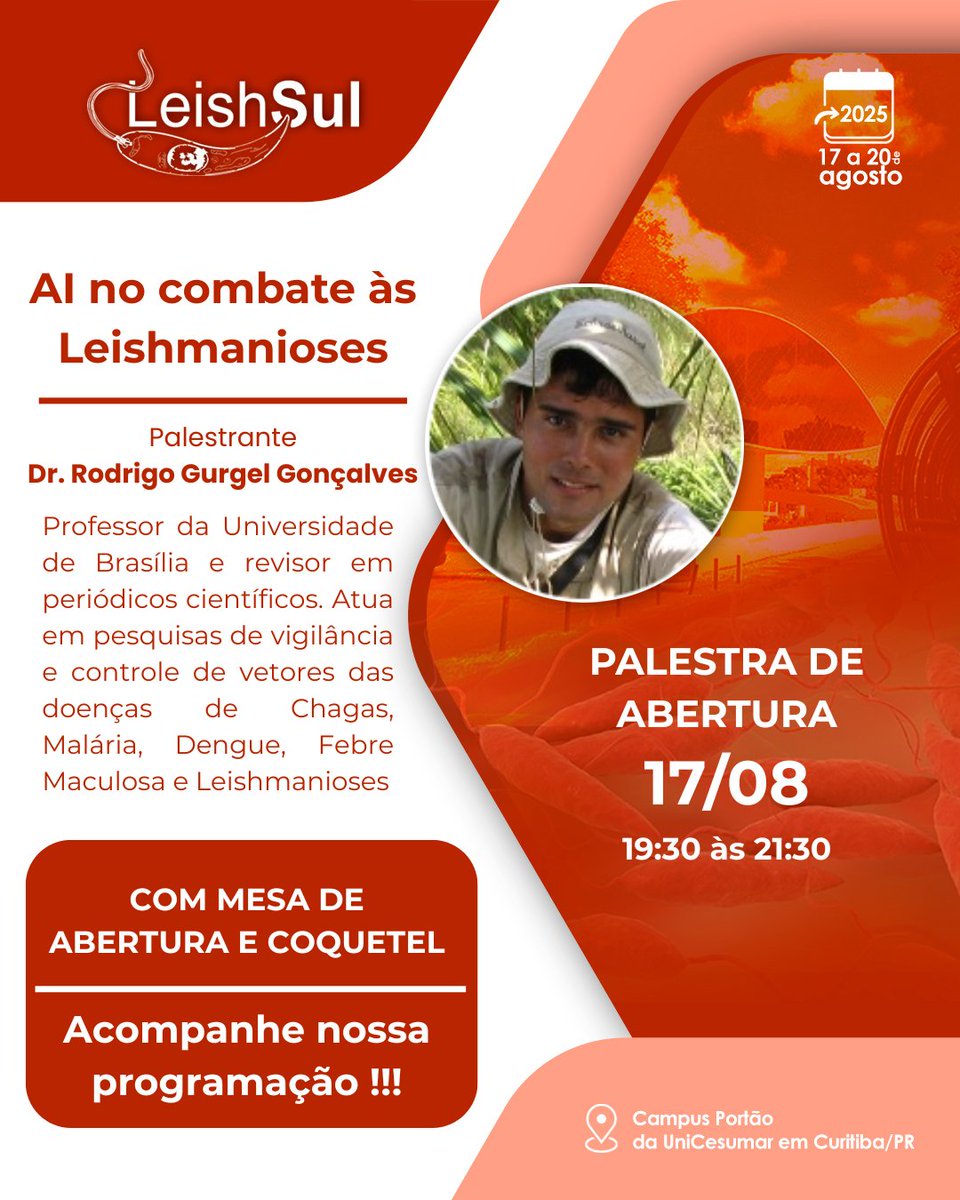 LeishSul's tweet photo. 🎉 17/08: Coquetel de abertura do #LeishSul! Teremos apresentações culturais e palestra sobre "IA no combate às leishmanioses" com o renomado Dr. Rodrigo Gurgel (UnB). Uma noite de ciência, networking e cultura! Inscrições: https://t.co/E09DJXviHh https://t.co/DdKAVl0ysL