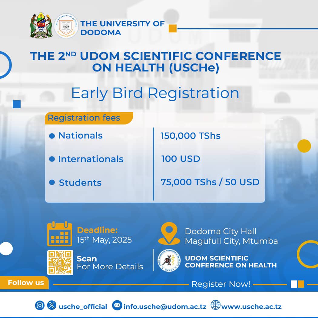 Dr. Jabhera Matogoro (@dr_matogoro) on Twitter photo 📍Dodoma, Tanzania
Registration is OPEN!
We’re thrilled to invite you to the Second <a href="/USCHe_official/">UDOM Scientific Conference on Health</a>.
Register today to secure your spot 👉 usche.ac.tz/register
⏳ Early bird tickets are available until 15th May 2025 don’t miss out.
#USCHe2025 #RegisterNow 📍Dodoma, Tanzania
Registration is OPEN!
We’re thrilled to invite you to the Second <a href="/USCHe_official/">UDOM Scientific Conference on Health</a>.
Register today to secure your spot 👉 usche.ac.tz/register
⏳ Early bird tickets are available until 15th May 2025 don’t miss out.
#USCHe2025 #RegisterNow