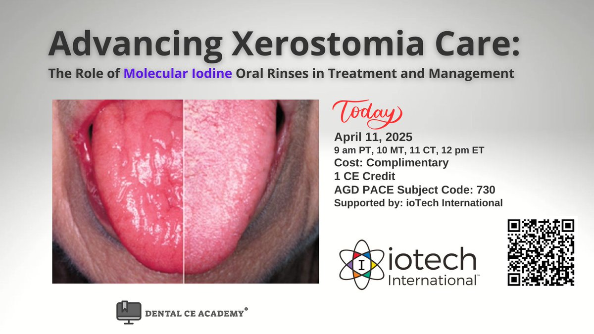 Xerostomia (Dry Mouth) can wreak havoc on a patient's oral health and quality of life. Join us LIVE today (April 11) at 9 AM ET, 10 AM MT, 11 AM CT, or 12 PM ET for “Advancing Xerostomia Care: The Role of Molecular Iodine Oral Rinses.” Earn 1 CE credit—FREE! Perfect for Dentists,