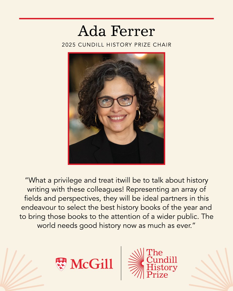 Cundill History Prize (@cundillprize) on Twitter photo Completing our 2025 #CundillHistoryPrize jury spotlight is our chair <a href="/Adita_Ferrer/">Ada Ferrer</a>, author of the <a href="/PulitzerPrizes/">The Pulitzer Prizes</a> -winning and #CundillHistoryPrize finalist Cuba: An American History (<a href="/ScribnerBooks/">Scribner</a>). Completing our 2025 #CundillHistoryPrize jury spotlight is our chair <a href="/Adita_Ferrer/">Ada Ferrer</a>, author of the <a href="/PulitzerPrizes/">The Pulitzer Prizes</a> -winning and #CundillHistoryPrize finalist Cuba: An American History (<a href="/ScribnerBooks/">Scribner</a>).