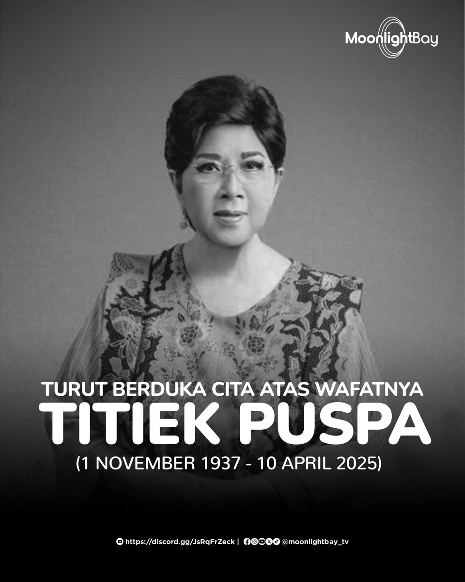 MoonlightBay_TV's tweet photo. Kami segenap dari Keluarga MoonlightBay, turut berduka cita atas kepergiannya Eyang Titiek Puspa. setelah selama 7 Dekade aktif di dunia hiburan. https://t.co/gkLFtUhfzM