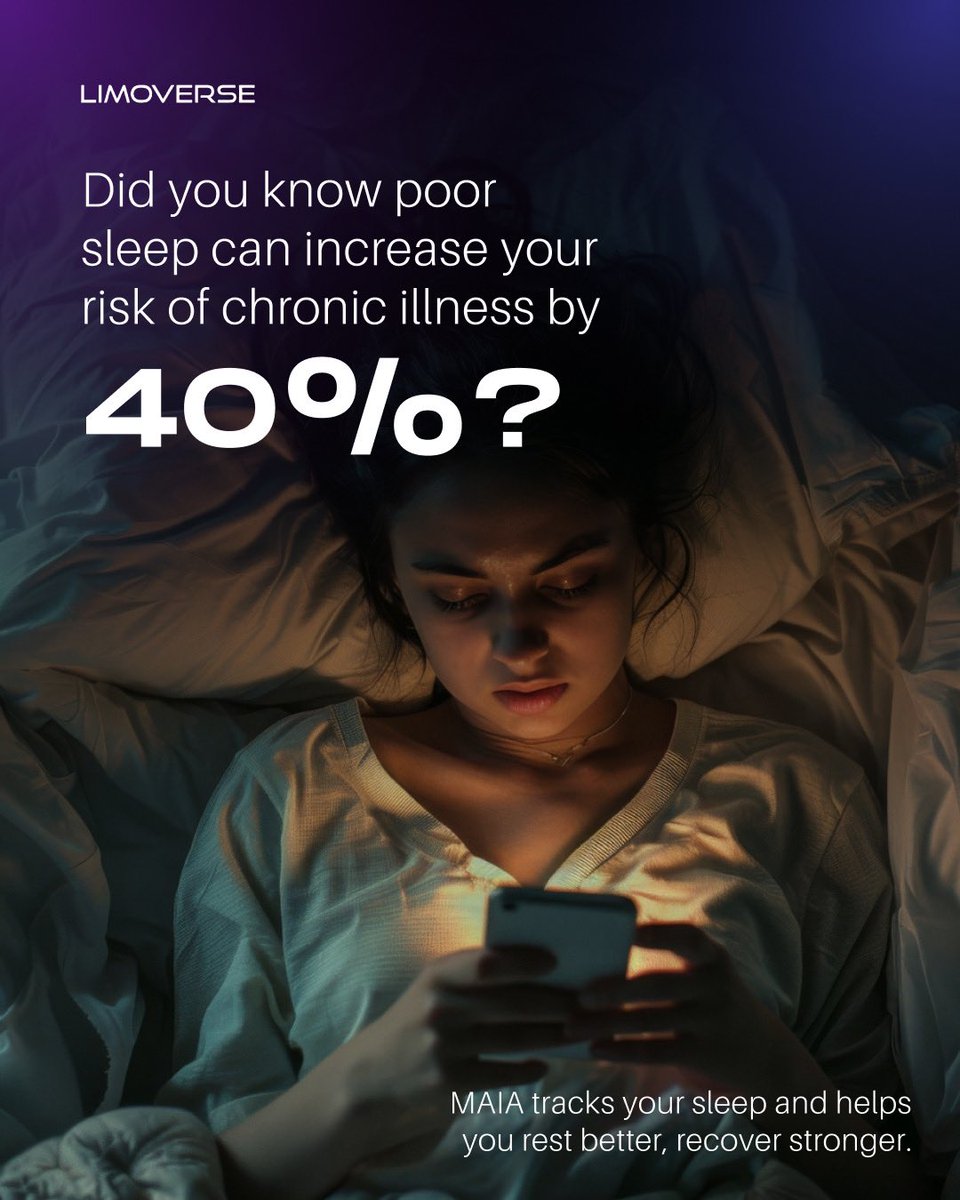 limoverseglobal's tweet photo. Poor sleep isn’t just about groggy mornings — it can raise your risk of chronic illness by 40%! 📈

MAIA helps you decode your sleep patterns and guides you to better rest, faster recovery, and stronger days.

Smarter sleep, powered by smarter tech! 📱 https://t.co/Lj8gHcgn7u