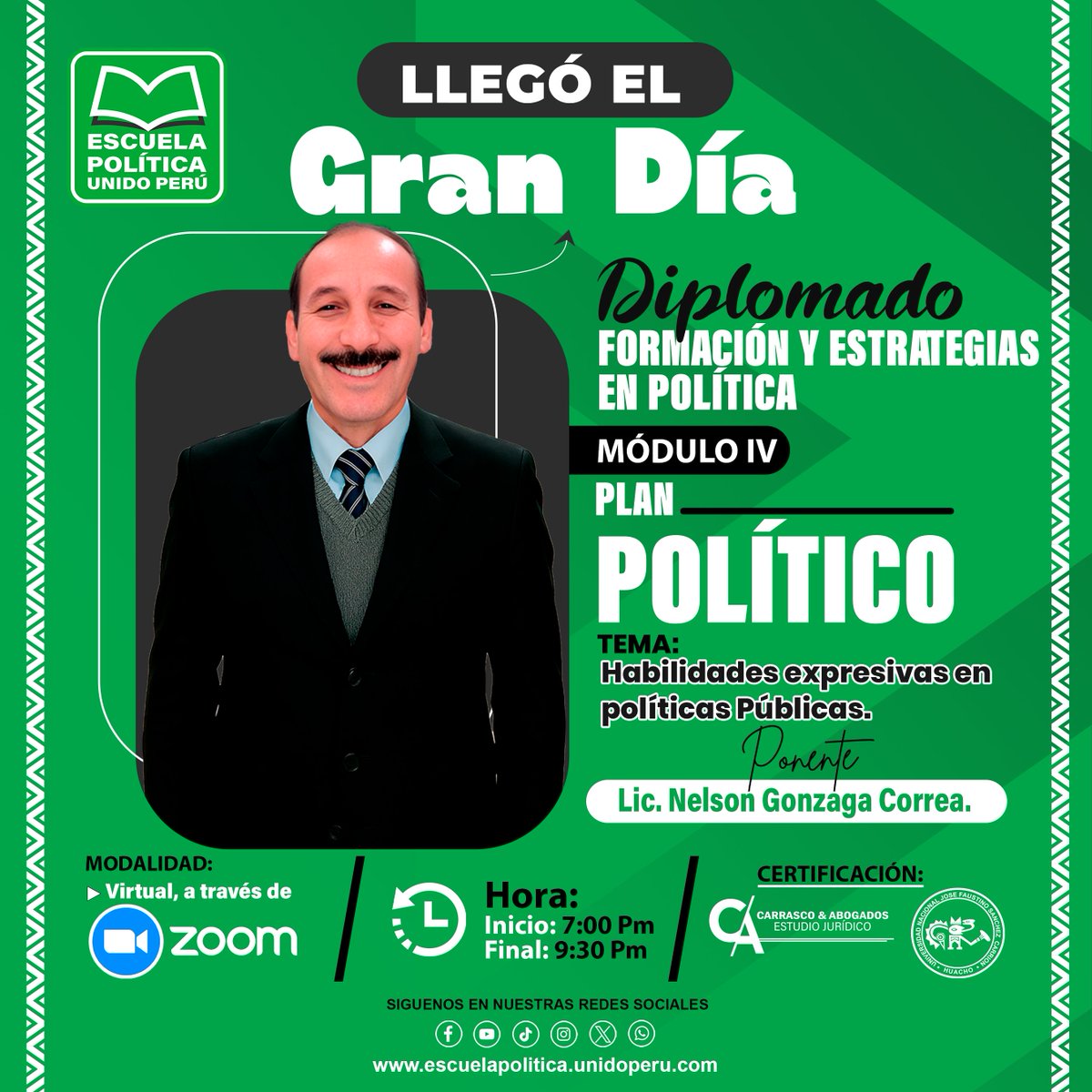 PeruEscuela's tweet photo. 🟢 #𝐃𝐢𝐩𝐥𝐨𝐦𝐚𝐝𝐨 | ¡𝐋𝐋𝐄𝐆Ó 𝐄𝐋 𝐆𝐑𝐀𝐍 𝐃Í𝐀, 𝐄𝐒 𝐇𝐎𝐘!
✅ 𝐌Ó𝐃𝐔𝐋𝐎 𝐈𝐕: 𝐏𝐋𝐀𝐍 𝐏𝐎𝐋Í𝐓𝐈𝐂𝐎. 
📢 𝐓𝐞𝐦𝐚: Habilidades expresivas en políticas Públicas.
👨🏻‍🏫 𝐏𝐨𝐧𝐞𝐧𝐭𝐞: Lic. Nelson Gonzaga Correa.
🕖 𝐇𝐨𝐫𝐚: 7:00 Pm.
#EscuelaPolíticaUnidoPerú https://t.co/W6g0FxbQrD