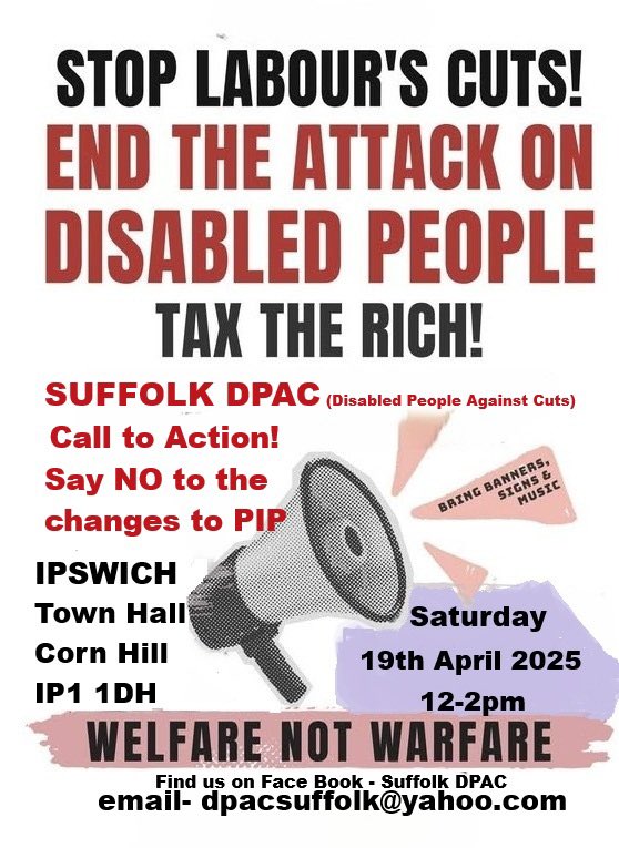Dis_PPL_Protest's tweet photo. #WelfareNotWarfare 

📢Local Action Annoucement📢
📢Saturday 19th April 2025
📢12 noon to 2pm 
Calked by Ipswich DPAC
📢 Ipswich Town Hall, Corn Hill, Ipswich, Suffolk IP1 1DH https://t.co/SnK48Nq5sp