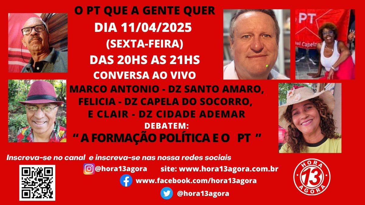 ptsantoamaro's tweet photo. 📢 Hoje no Canal Hora 13 Agora!  
💬 Debate: A FORMAÇÃO POLÍTICA E O PT  
🎤 Convidados:
✅ MARCO ANTONIO- Militância &amp; Redes  
✅ FELICIA - DZ Capela do Socorro  
✅ CLAIR - DZ Cidade Ademar  
⏰ Hoje, 11/04 (Sexta), às 20h
🔗 Assista aqui: https://t.co/8i2HTupCX4
📲 Compartilhe https://t.co/yQeN0loG2o