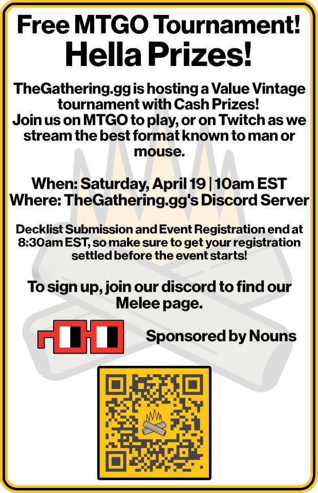 On April 19th, TheGathering will be hosting the next event in their 1k series, this month featuring the up and coming fan-format, Value Vintage 

Make sure to join our discord to learn all the details on registering!
discord.gg/HaRzT5KaR4

melee.gg/Tournament/Vie…