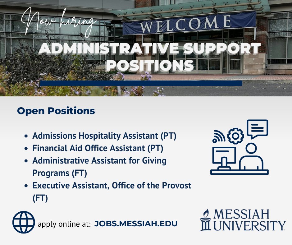 MessiahHR's tweet photo. Now hiring! Messiah University has openings for several administrative support positions. For more information on each position and to apply, please visit https://t.co/NeJLVFrbxZ. https://t.co/FdQVE0Drbx