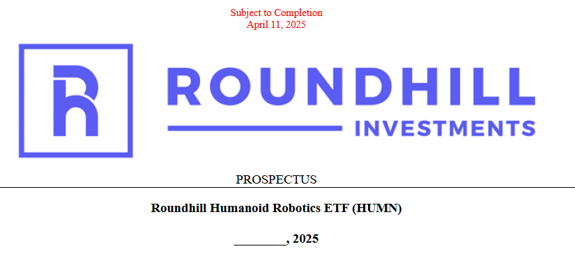 EricBalchunas's tweet photo. Roundhill filing for a Humanoid Robotics ETF (HUMN) which will invest in cos that make Humanoid robots, which typically have a human-like structure, including a head, torso, arms and legs, and are equipped with advanced sensors https://t.co/DdxkE4YHxA