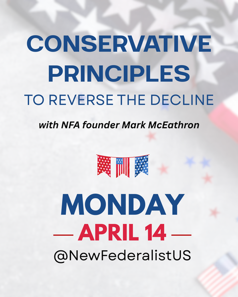NewFederalistUS's tweet photo. What if conservatism isn’t what we’ve been told?

Not rage.
Not nostalgia.
Not party lines.

What if it’s about principles—the kind that build lasting prosperity?

And what if America’s decline (like Rome before us) traces directly to the erosion of those principles?

This Monday, we lay a new foundation:
✅What conservatism actually means
✅The 40 principles we built it on
✅The 9 institutions every free society depends on

Conservatism isn’t nostalgia.
It’s architecture.
Faith. Family. Free people.

NFA X Space
April 14 @ 8PM CST (9PM EST, 7PM MT, 6PM PST)

The fight isn’t in Washington.
It starts with us.
If you care about saving this country, don’t miss it.

Bring a friend. Come ready.
Repost to bring others in.
Let’s revive the republic—together.