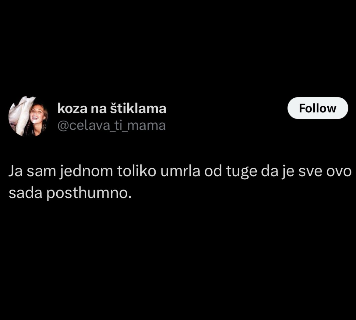 tvit koji opisuje ceo moj život