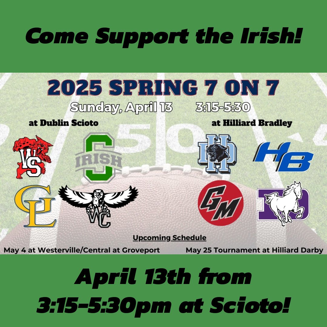 Football in the spring? Yep! Thanks to rule changes we get to do 7 v 7s! Come support the Irish at Scioto as they compete this Sunday from 3:15pm to 5:30pm!!

GO IRISH!! 🍀🏈