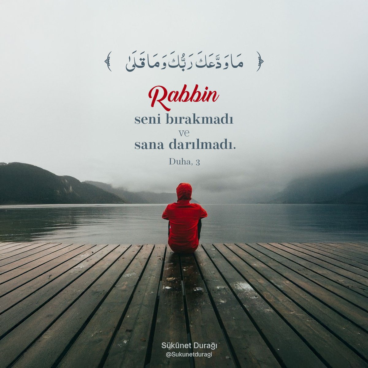Sukunetduragi's tweet photo. “Rabbin seni bırakmadı ve sana darılmadı.”
— Duha Suresi, 3 🌙

#AkşamDuası #İslamiSözler #KuraniKerim https://t.co/5sfOQE0nbY