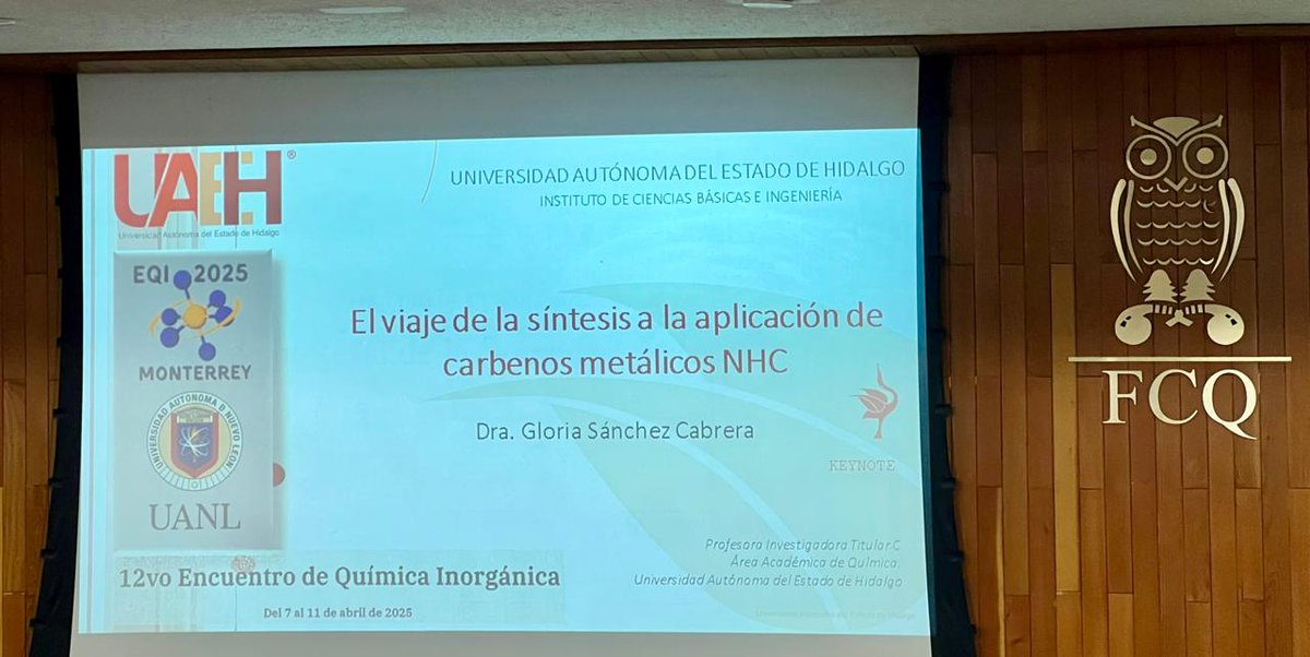 EQInorganica's tweet image. Agradecimientos a la Dra. Gloria Sánchez Cabrera, de la Universidad Autónoma del Estado de Hidalgo, quien impartió su interesante conferencia en el #EQI2025: "El viaje de la síntesis a la aplicación de carbenos metálicos NHC" #carbene #silver #gold #OrganometalllicChemistry