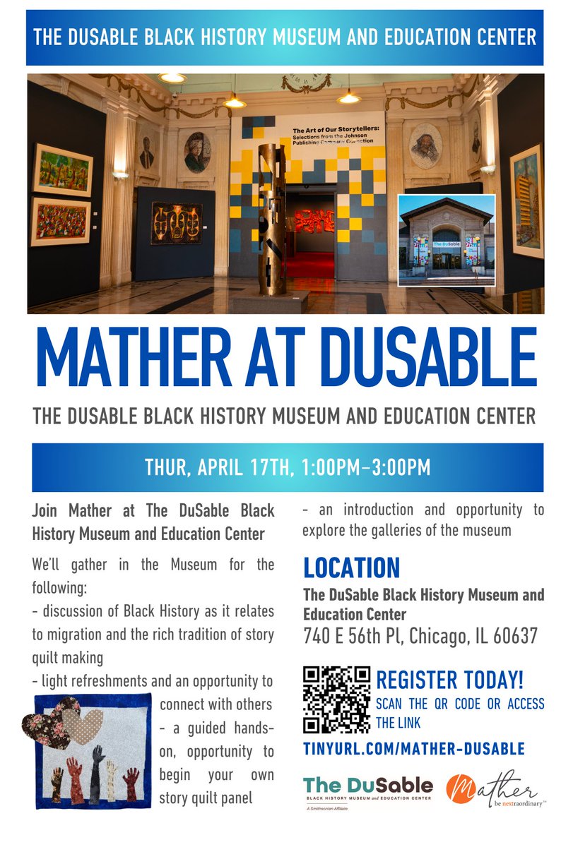 Join Mather at The DuSable Black History Museum and Education Center on April 17 from 1 - 3 PM!

Take part in a meaningful discussion and enjoy a guided, hands-on opportunity to begin creating your own story quilt panel.
