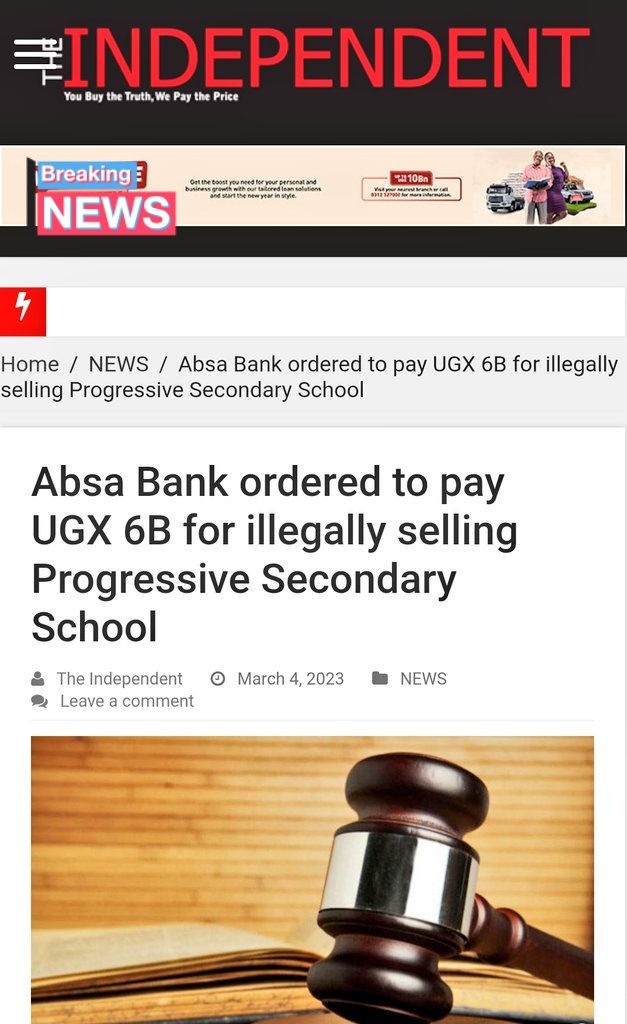 ProudCharacter's tweet photo. Absa Bank ordered to pay UGX 6B for illegally selling Progressive Secondary School https://t.co/0fcaAREqan