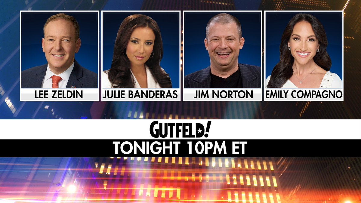 Gutfeldfox's tweet photo. Tonight on #Gutfeld! - @leemzeldin, @JulieBanderas, @JimNorton, and @EmilyCompagno.
10 PM ET on @FoxNews! https://t.co/OlUf3VBP7L