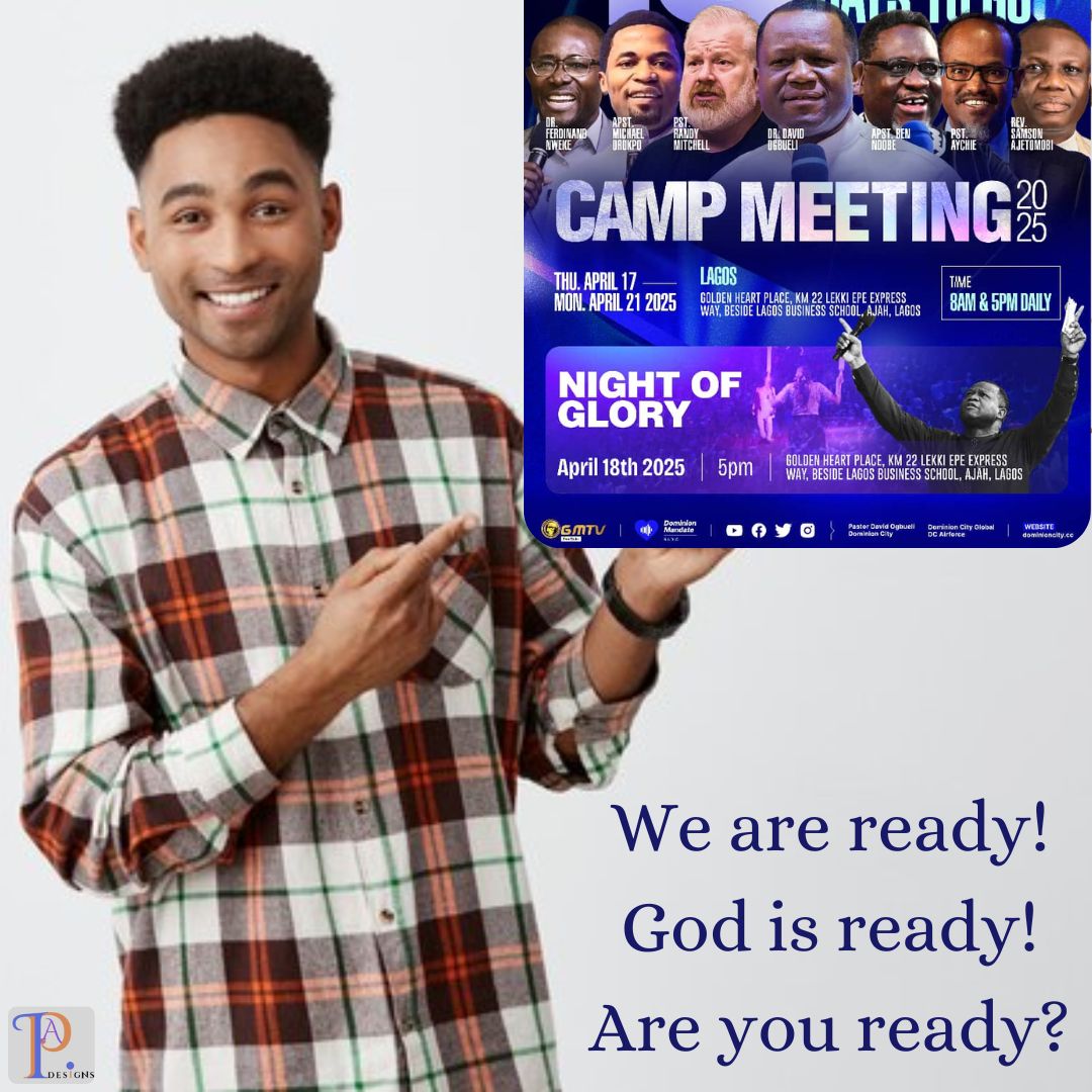 Prince Ifeanyi Anosike👑 (@princeifanosike) on Twitter photo It will be a moment of divine encounter.
With God all things are possible. Come expectant.
FOLLOW, LIKE, COMMENT AND SHARE.
#campmeeting2025 #CM #NightOfGlory #trendingpost #dominioncitylagos #airforce #PastorDavidOgbueli
@@pastordavidogbueli Dominion City Lagos <a href="/dcairforce/">@dcairforce</a> It will be a moment of divine encounter.
With God all things are possible. Come expectant.
FOLLOW, LIKE, COMMENT AND SHARE.
#campmeeting2025 #CM #NightOfGlory #trendingpost #dominioncitylagos #airforce #PastorDavidOgbueli
@@pastordavidogbueli Dominion City Lagos <a href="/dcairforce/">@dcairforce</a>