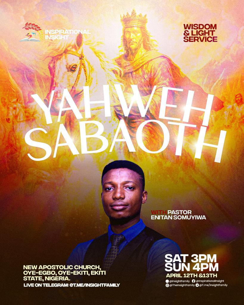 Insight_Family's tweet image. This week, we're taking it a step further as we dive into the powerful name of YAHWEH SABAOTH.

Join us for an empowering experience.

- *Time:* 3PM (Light Service) &amp;amp; 4PM (Wisdom Service)
- *Live Streaming:*  t.me/insightfamily

#Weekendservice
#YahwehSabaoth
#Insightfamily