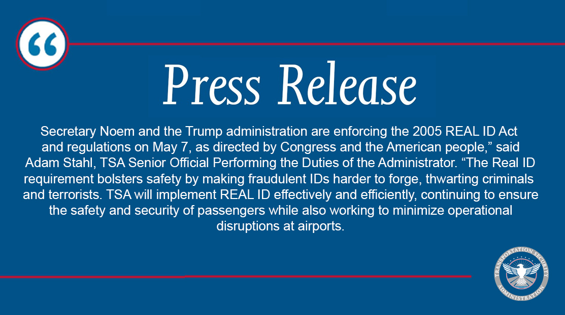 Press Release: REAL ID starts May 7, 2025.

tsa.gov/news/press/rel…