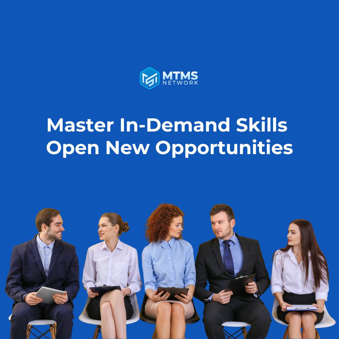 📷 Master In-Demand Skills &amp; Unlock New Opportunities!

In today’s world, your skills are your greatest asset. Whether you're aiming for a promotion or looking to change careers, mastering in-demand skills is the first step. At MTMS, we offer the tools and expertise to help you