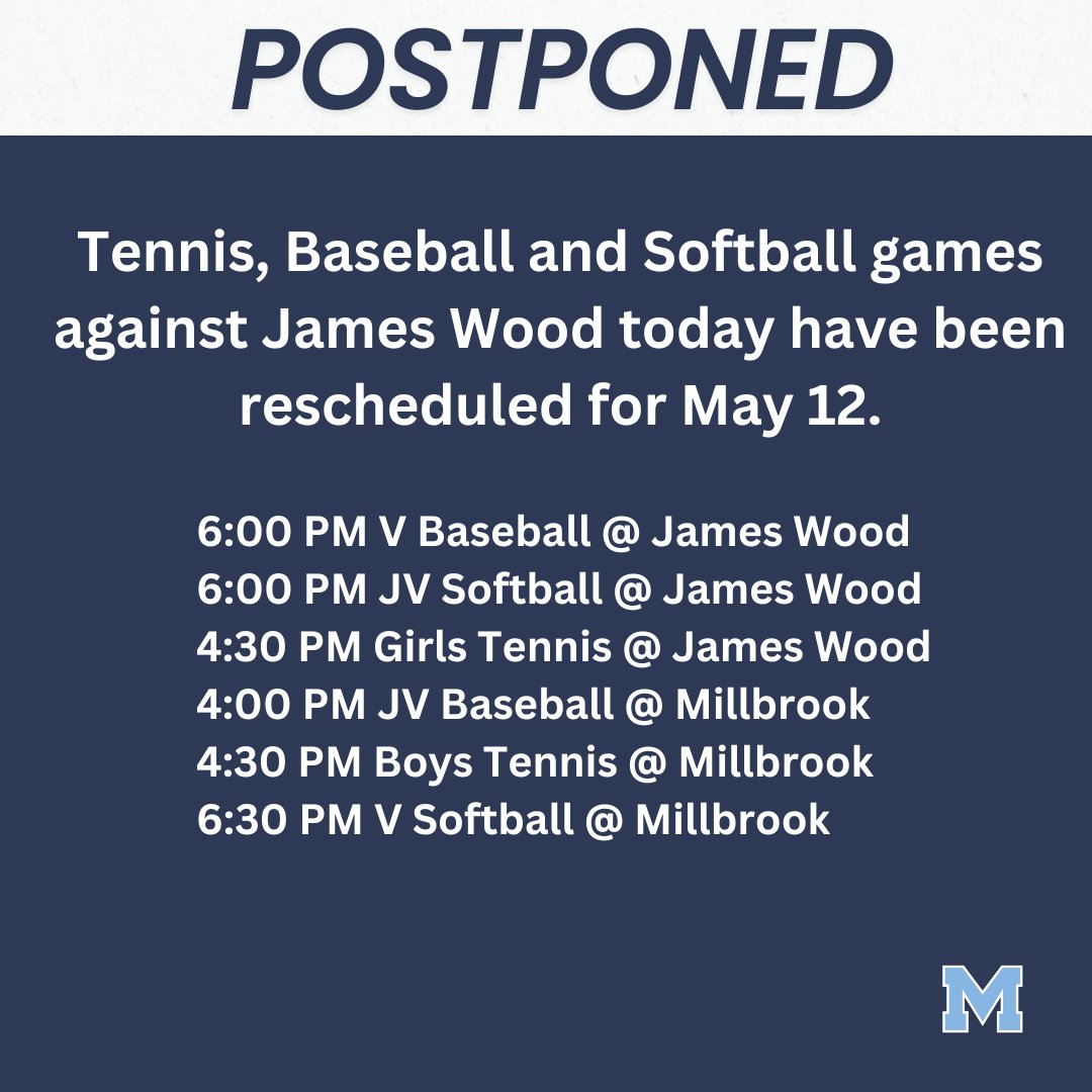 Due to expected rain this afternoon through the evening, tennis, baseball, and softball games against James Wood have been postponed until May 12. See the new start times below.