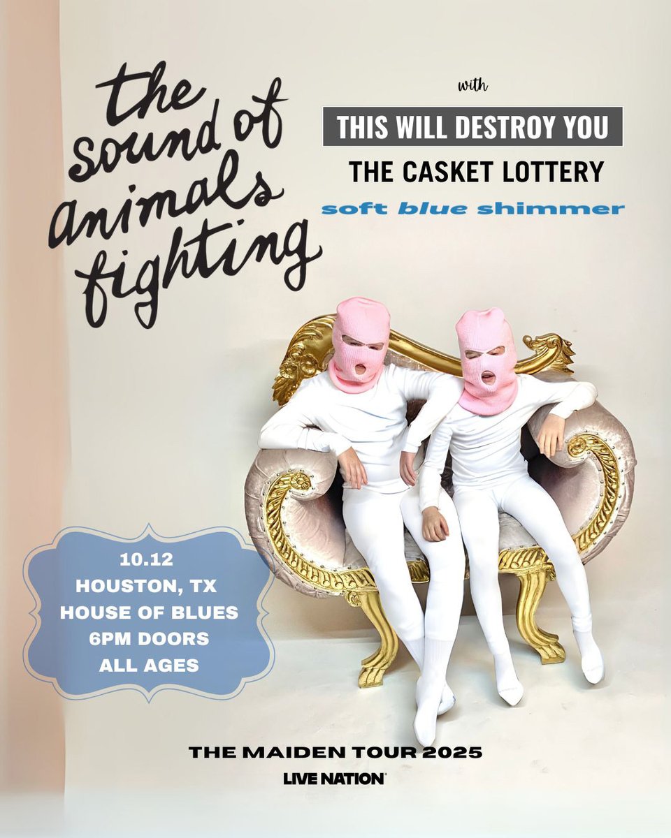 ON SALE NOW! 📣✨
The Sound of Animals Fighting with special guests This Will Destroy You, The Casket Lottery, and Soft Blue Shimmer at House of Blues Houston on October 12th! 🔥

🎟️ livemu.sc/4jwRFAe