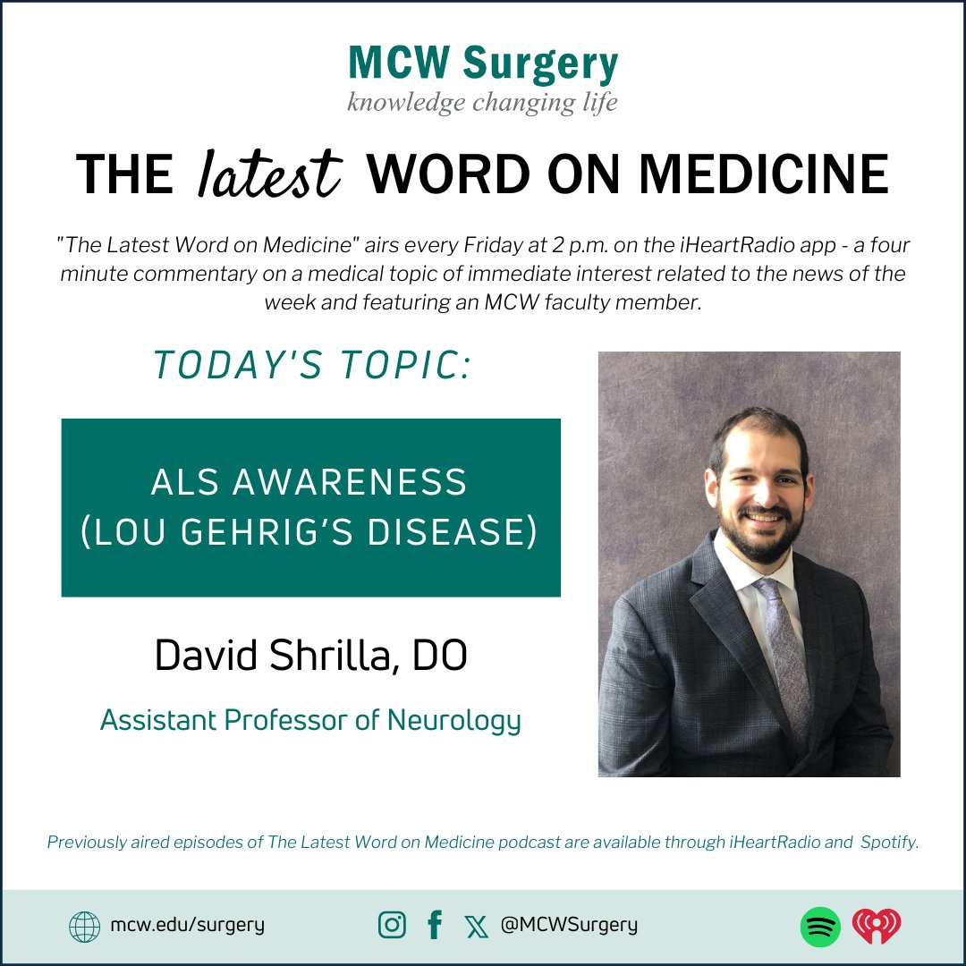 MCW Surgery (@mcwsurgery) on Twitter photo 🎙️The #LatestWordOnMedicine airs at 2PM on <a href="/iHeartRadio/">iHeartRadio</a> & will discuss ALS (Lou Gehrig's Disease) Awareness with Dr. David Shirilla!
Listen here: ow.ly/OrPL50PM7B1
#LeadingTheWay <a href="/MedicalCollege/">Medical College of Wisconsin</a> <a href="/Froedtert/">Froedtert</a> 🎙️The #LatestWordOnMedicine airs at 2PM on <a href="/iHeartRadio/">iHeartRadio</a> & will discuss ALS (Lou Gehrig's Disease) Awareness with Dr. David Shirilla!
Listen here: ow.ly/OrPL50PM7B1
#LeadingTheWay <a href="/MedicalCollege/">Medical College of Wisconsin</a> <a href="/Froedtert/">Froedtert</a>