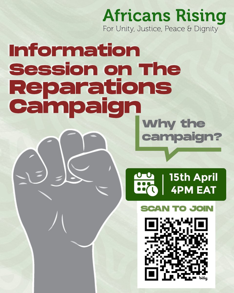 AfricansRising's tweet photo. 📅 Save the Date! 
Join Africans Rising on April 15, 2025 at 4:00 PM EAT (GMT+3) for an exclusive info session on The Reparations Campaign.

Learn why this campaign matters and how you can be part of it.
🔗 https://t.co/8iDHMsCmQ6  
Or scan 📲the QR code   

#AfricansRising #PanAfricanSolidarity