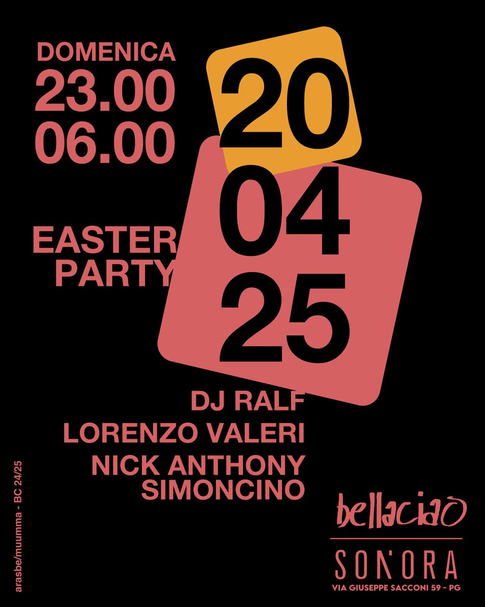 ☆ #bellaciao 2024/2025 ☆ Easter Party
domenica 20 aprile 2025 dalle 23:00 alle 05:00
Sonora Club - Perugia

☆ <a href="/DjRalf__/">DjRalf__</a>
☆ Nick Anthony Simoncino
☆ Lorenzo Valeri

Tickets: 10€ fino alle 00:30 / 15€ dopo le 00:30
Tavolo: 25€ pista / 30€ Privé

bellaciao.club
