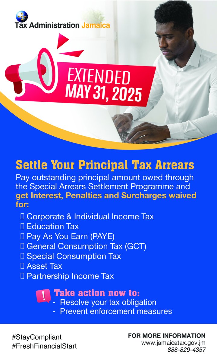 JamaicaTax (@jamaicatax) on Twitter photo EXTENDED! You've got 50 days to get in on this game changing opportunity. Call 888.829.4357/visit jamaicatax.gov.jm to find out how you too can elminate your tax debts #SettlementArrears
<a href="/thePSOJ/">The PSOJ</a> <a href="/JBDCJamaica/">Jamaica Business Development Corporation</a> <a href="/theJMEA_/">Jamaica Manufacturers and Exporters Association</a> <a href="/jaemployers/">JA Employers Fed</a> <a href="/businessviewmag/">BusinessNewsMag</a> <a href="/biancawelds/">Bianca Welds</a> @kalilahrey EXTENDED! You've got 50 days to get in on this game changing opportunity. Call 888.829.4357/visit jamaicatax.gov.jm to find out how you too can elminate your tax debts #SettlementArrears
<a href="/thePSOJ/">The PSOJ</a> <a href="/JBDCJamaica/">Jamaica Business Development Corporation</a> <a href="/theJMEA_/">Jamaica Manufacturers and Exporters Association</a> <a href="/jaemployers/">JA Employers Fed</a> <a href="/businessviewmag/">BusinessNewsMag</a> <a href="/biancawelds/">Bianca Welds</a> @kalilahrey