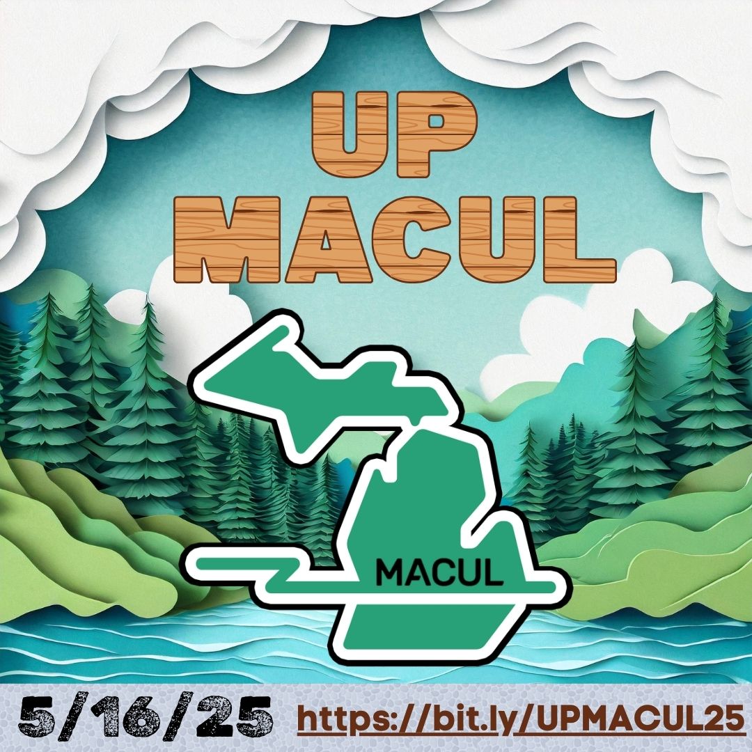 The Schedule for the 2025 UP MACUL is published! View schedule and register at zurl.co/rYGvo