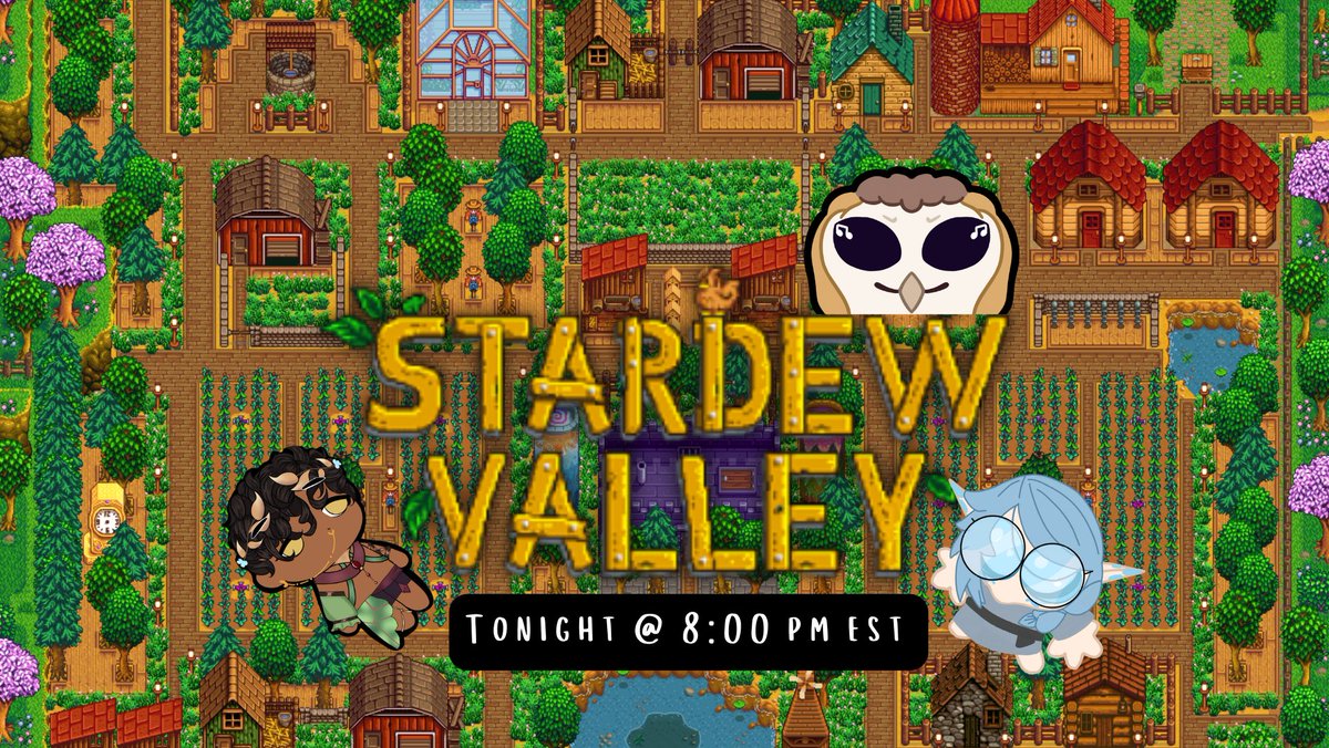 fae wilders ✨☁️,
join me <a href="/saphro_sin/">Saph 🎵🦉</a> &amp; <a href="/ALocalBlueberry/">🌊🫐 Blueberry 🫐🌊</a> tonight on Stardew Valley , as we leave behind our lives and become farmers .... 

But Gae 🌈✨... 

tonight on twitch | 8:00 pm est
#PNGVtuber | #Vtuber | #StardewValley
