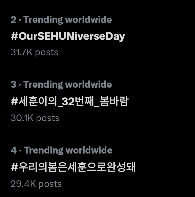 OhSehunGlobal's tweet photo. Worldwide Trends:

2 - #OurSEHUNiverseDay
3 -#세훈이의_32번째_봄바람 
4 - #우리의봄은세훈으로완성돼 

#SEHUN #세훈 #오세훈 #OHSEHUN https://t.co/JwX9hqLngj