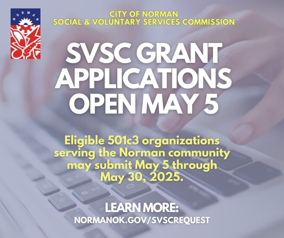 cityofnormanok's tweet photo. The City of Norman Social &amp; Voluntary Services Commission will begin accepting applications for grant funding for the upcoming fiscal year on May 5, 2025: https://t.co/wPHx3e7Mrp.

#NormanOk #CommunityCollaborations #CoN https://t.co/FWDZ4Kc1nV