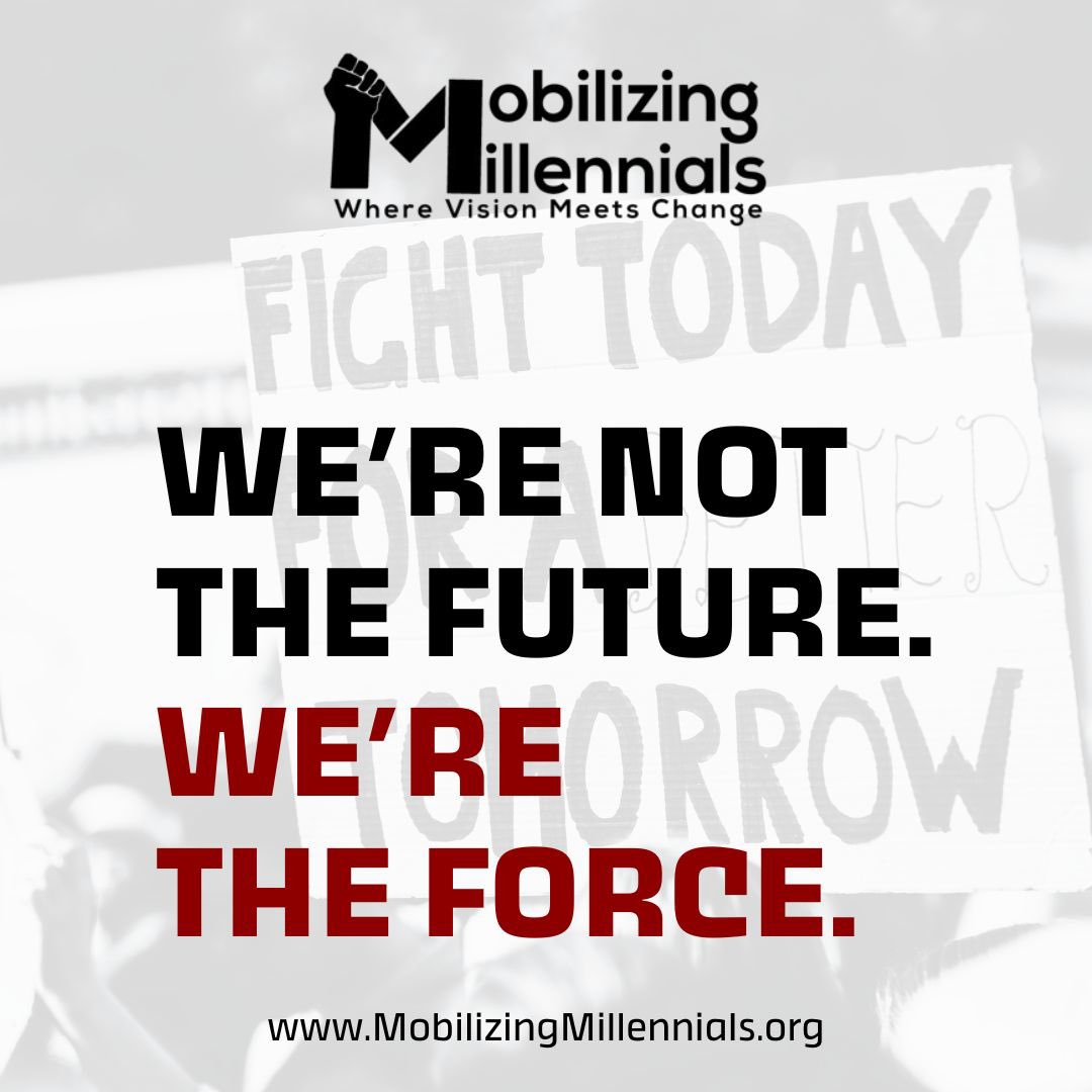 MobiMillennials's tweet photo. We’re not apathetic, we’re activated. From climate justice to voting rights, we’re leading the charge. It’s not enough to care; we have to mobilize.

#MobilizingMillennials #CivicPower #PoliticalLiteracy #YouthLeadTheWay #MillennialMovement https://t.co/0DoWY50syK