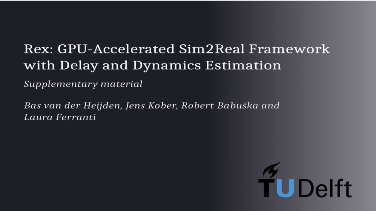 TmlrVideos's tweet image. REX: GPU-Accelerated Sim2Real Framework with Delay and Dynamics Estimation
Bas van der Heijden, Jens Kober, Robert Babuska, Laura Ferranti
tmlr.infinite-conf.org/paper_pages/O4…
#simulates #simulated #parallelization