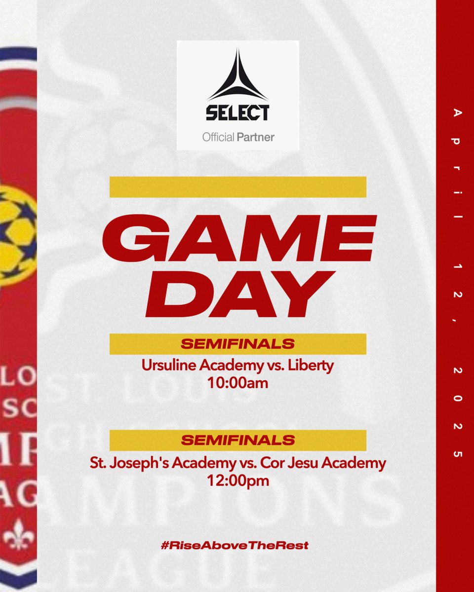 Semifinal Girls Champions League game day Saturday at Liberty High School!  In the 10am matchup, Ursuline Academy takes on Liberty!  The 12pm matchup pits Cor Jesu Academy against St. Joseph's Academy!  Come out to watch some great high level soccer!  Who will #RiseAboveTheRest